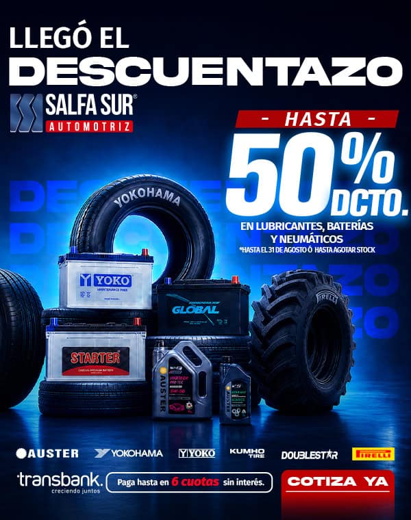 Promoción de hasta 50% de descuento en neumáticos y lubricantes en Salfa Sur Automotriz.