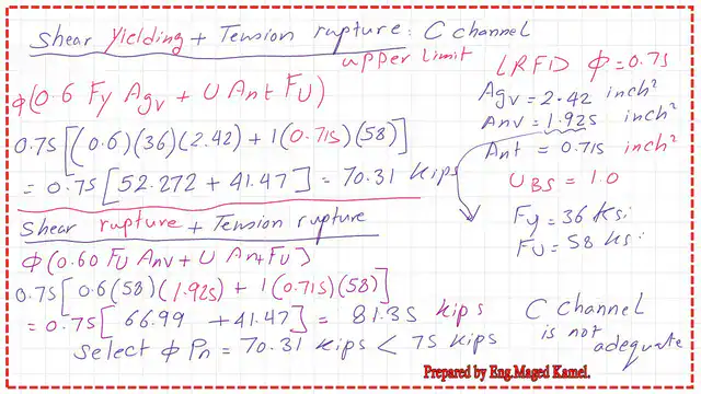 Pict-3-post-12-tension Design strength for block shear for C channel.