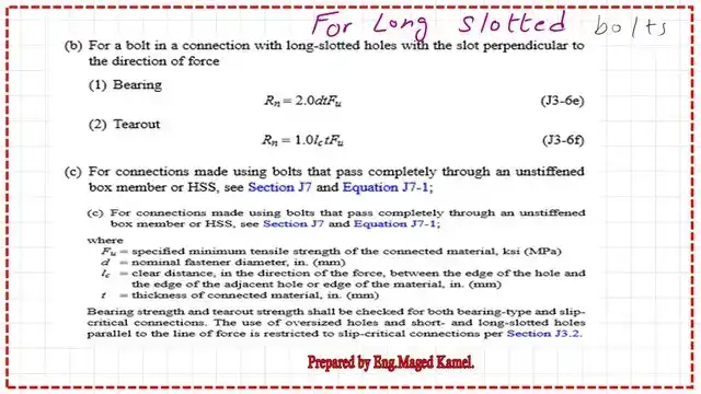 Bearing and tear out equations for long slotted.