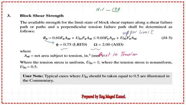 Block shear Provision J4-5 in the specification.