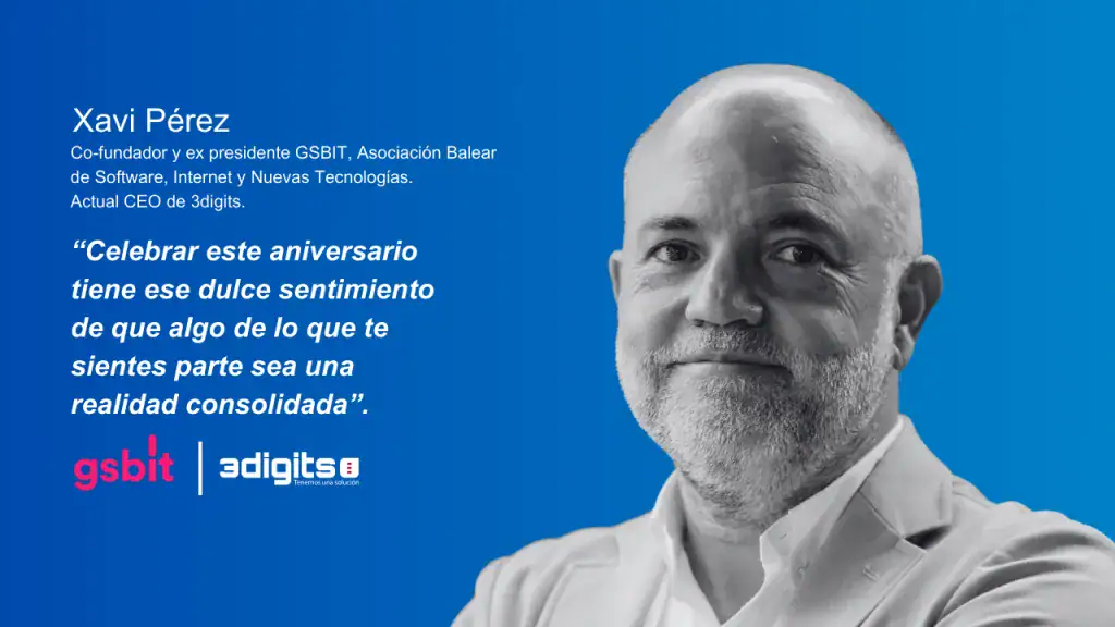Xavi Pérez CEO 3digits, cofundador Gsbit
