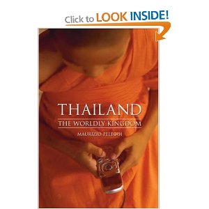 Thailand The Worldly Kingdom