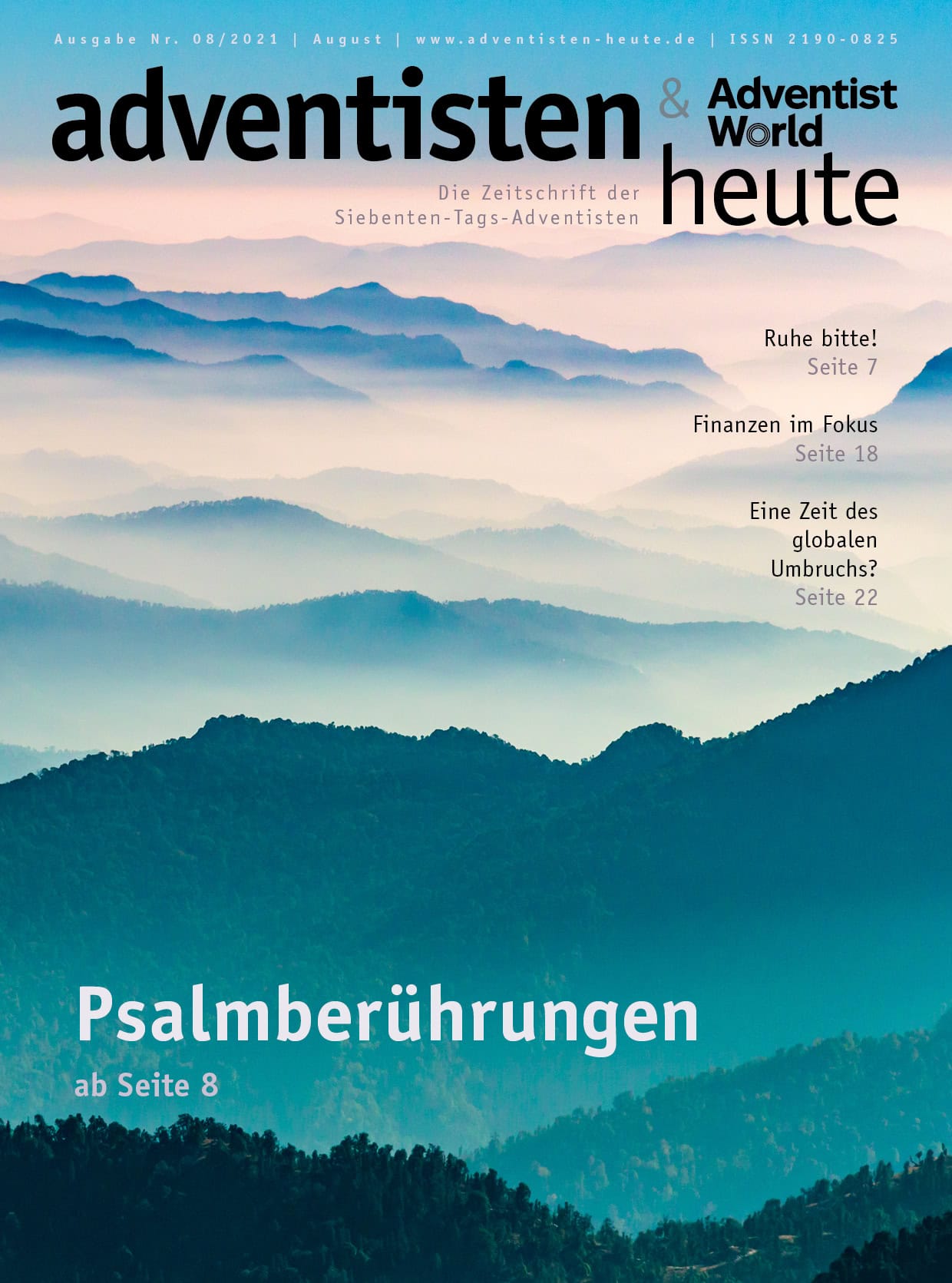 Gebirgslandschaft mit Nebel und Sonnenaufgang, Titel "adventisten & adventist heute" im Vordergrund, christliche Zeitschrift für Siebenten-Tags-Adventisten, thematisiert Glauben, Spiritualität und aktuelle gesellschaftliche Themen.