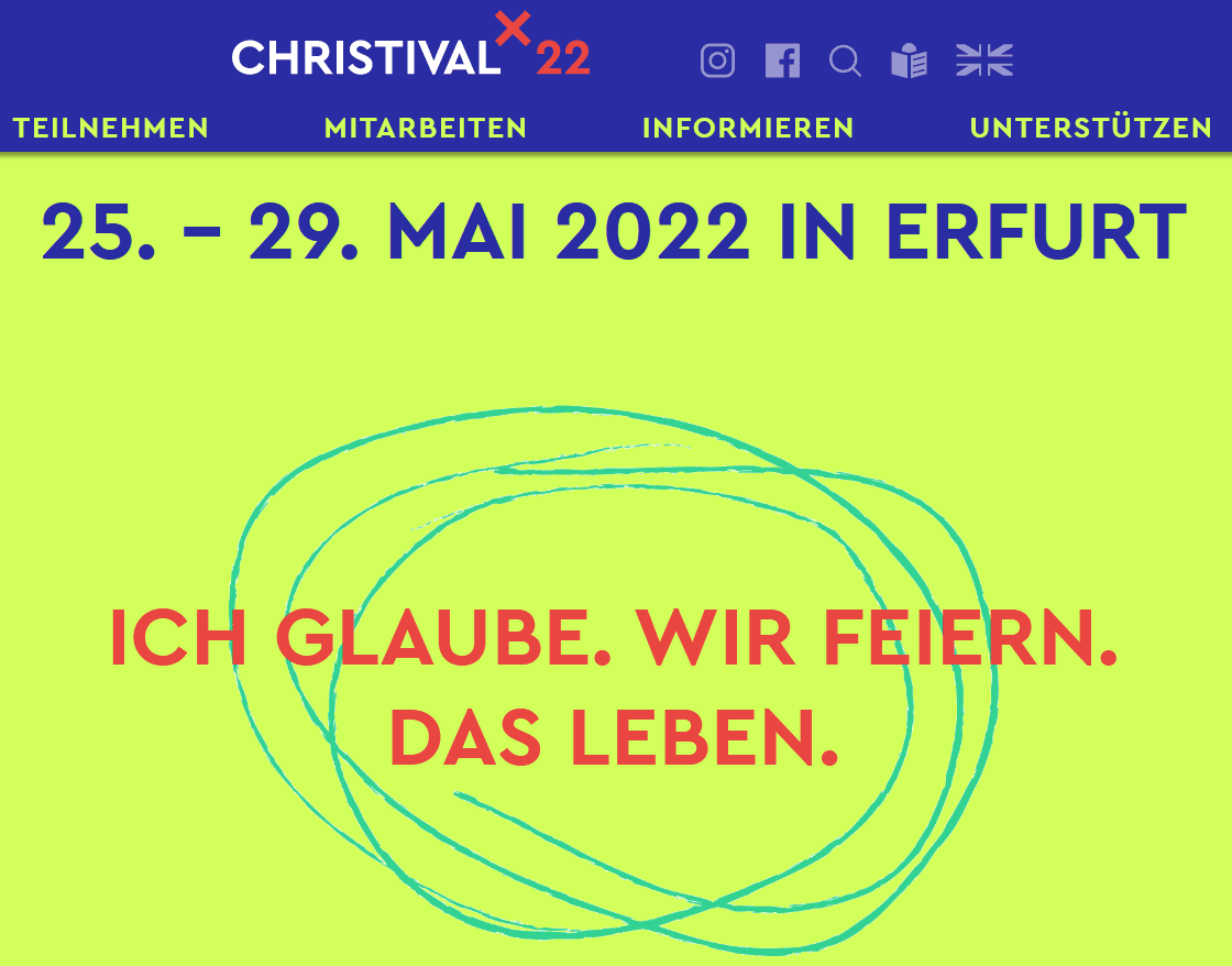Gottesdienstveranstaltung 2022 in Erfurt mit dem Thema "Ich glaube. Wir feiern. Das Leben." - Christival, evangelische Jugend- und Glaubensinitiative, im Mai 2022.