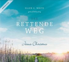 Hörbuchcover mit Weg durch die Natur, blauer Himmel, grüne Wiese, Sonnenlicht, spirituelle Botschaft, Gratifikation, Jesus Christus, christliche Literatur, advent-verlag.de.
