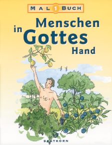 Menschen in Gottes Hand Buchcover, Illustration eines Mannes in Natur mit Obstbäumen, christliche Kinder- und Jugendliteratur, religiöse Bildung, spirituelle Themen, Advent-Verlag, christliche Buchempfehlung, Gottesliebe, Glaube, Inspiration.