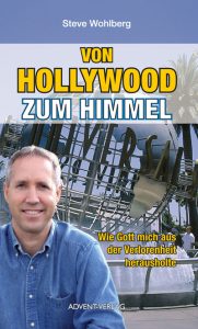Hollywood zum Himmel Buch, christliche Spiritualität, Gottes Vorsehung, Verlustbewältigung, Jesus Christus, inspirierende Bibelgeschichte, spiritueller Lebensweg, Gemeinschaftstagebuch, advent-verlag.de.
