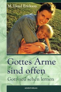 Liebevolle Umarmung, christliche Kinderbücher, Glaube, Gott, religiöse Erziehung, christliche Literatur, spirituelle Entwicklung, Gottesliebe, Bibel, Gebetsbücher, Vorlesen, Familienglaube, advent-verlag.de.
