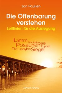 Buchcover mit Titel "Die Offenbarung verstehen" von Jon Paulien, orange-gelber Farbverlauf, Holzbrücke am Wasser, Sonnenuntergang im Hintergrund.