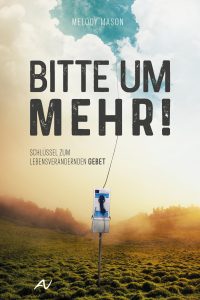 Selbstverlag Buchcover mit Telefonzelle im Grünen – spirituelles Buch über lebensveränderndes Gebet, Inspiration, Glaube, Hoffnung, Stärke, geistliches Wachstum, christliche Literatur, advent-verlag.de.