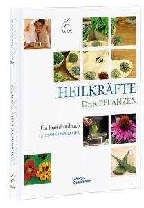 Heilkräuter und Pflanzen, Praxisbuch, naturheilkundliche Rezepte, Kräuteranwendungen, pflanzliche Heilmittel, Heilpflanzen, Naturheilkunde, Pflanzenheilkunde, Gesundheit, alternative Medizin.
