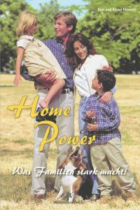 Familien im Park mit Hund, Buch "Home Power" von Ron und Karen Flowers, Kraft der Familie, Eltern und Kinder, Familienleben, positive Energie, Familienzusammenhalt, spirituelles Wachstum, christliche Werte, advent-verlag.de.