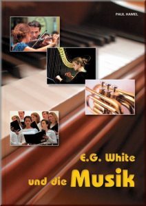 Alt: Musikbuch „E.G. White und die Musik“ mit Bildern von Kindern, Sängerinnen, Orgel und Instrumenten, ideal für Musikliebhaber und Musikpädagogik.