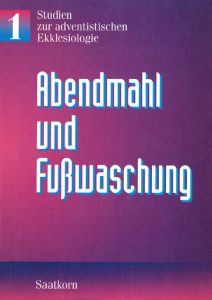 Abendmahl und Fußwaschung Buchcover, evangelische Studien zur christlichen Liturgie, theologisches Fachbuch, spirituelle Bildung, religiöse Zeremonien, evangelisch, christliche Theologie, Liturgie, Glauben und Praxis.