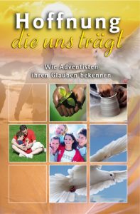 Hoffnung die uns trägt Buchcover mit Taube, Menschen und Naturmotiven, christliche Botschaften, adventlicher Glaube, spirituelle Inspiration, religiöse Poster, adventliche Glaubenszeichen, christliche Hoffnung, adventliche Literatur, Glaubensleben, Hoffnung in der Kirche.