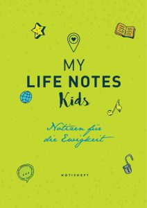 Notizbuch für kinder, lebensnotizen, advent-verlag, kinder notizheft, kreative lebensnotizen für kinder.