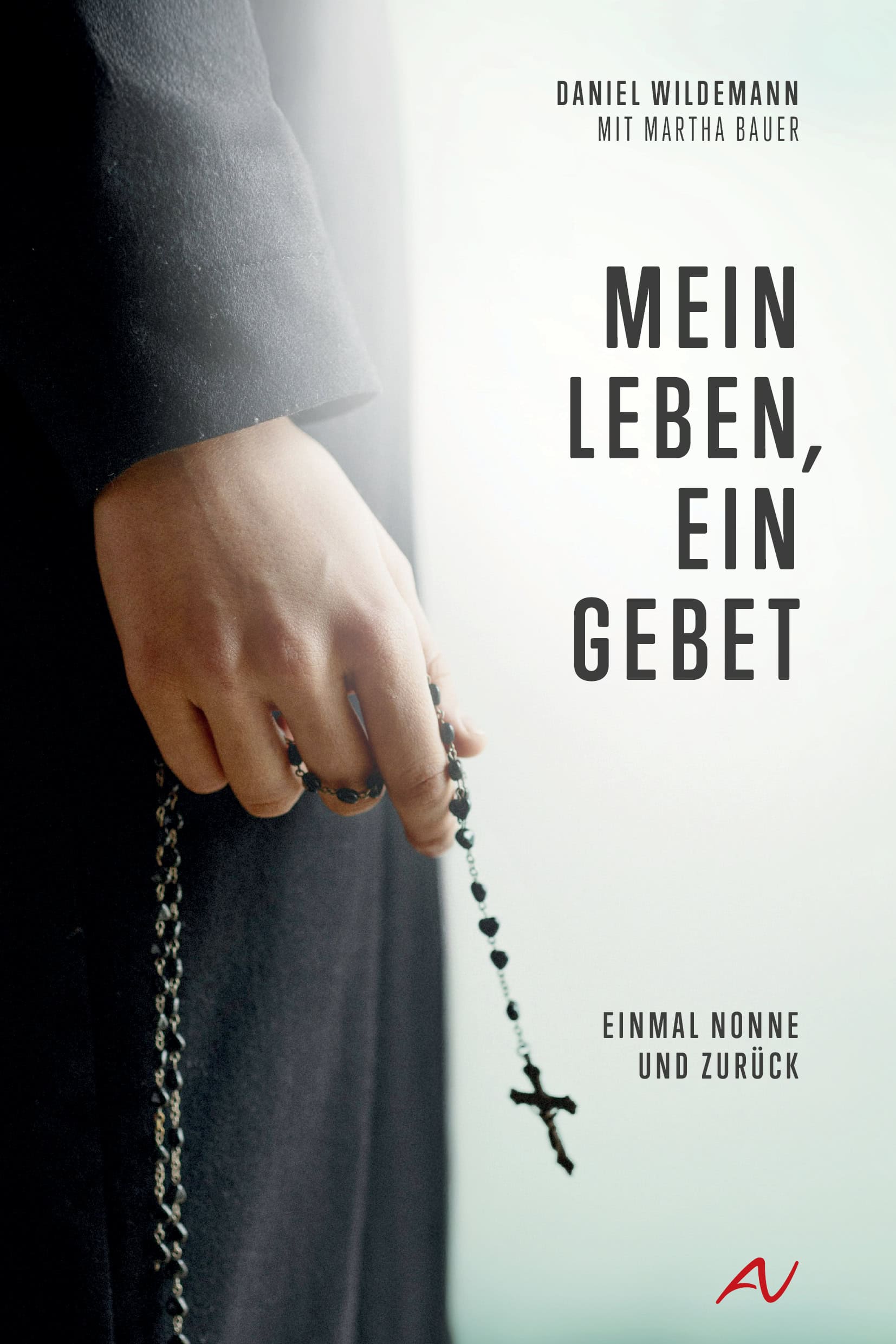Mein Leben, ein Gebet