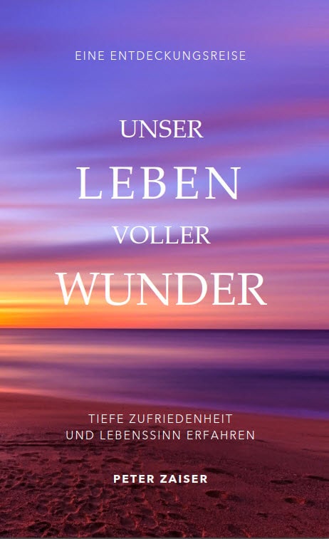 Unser Leben voller Wunder