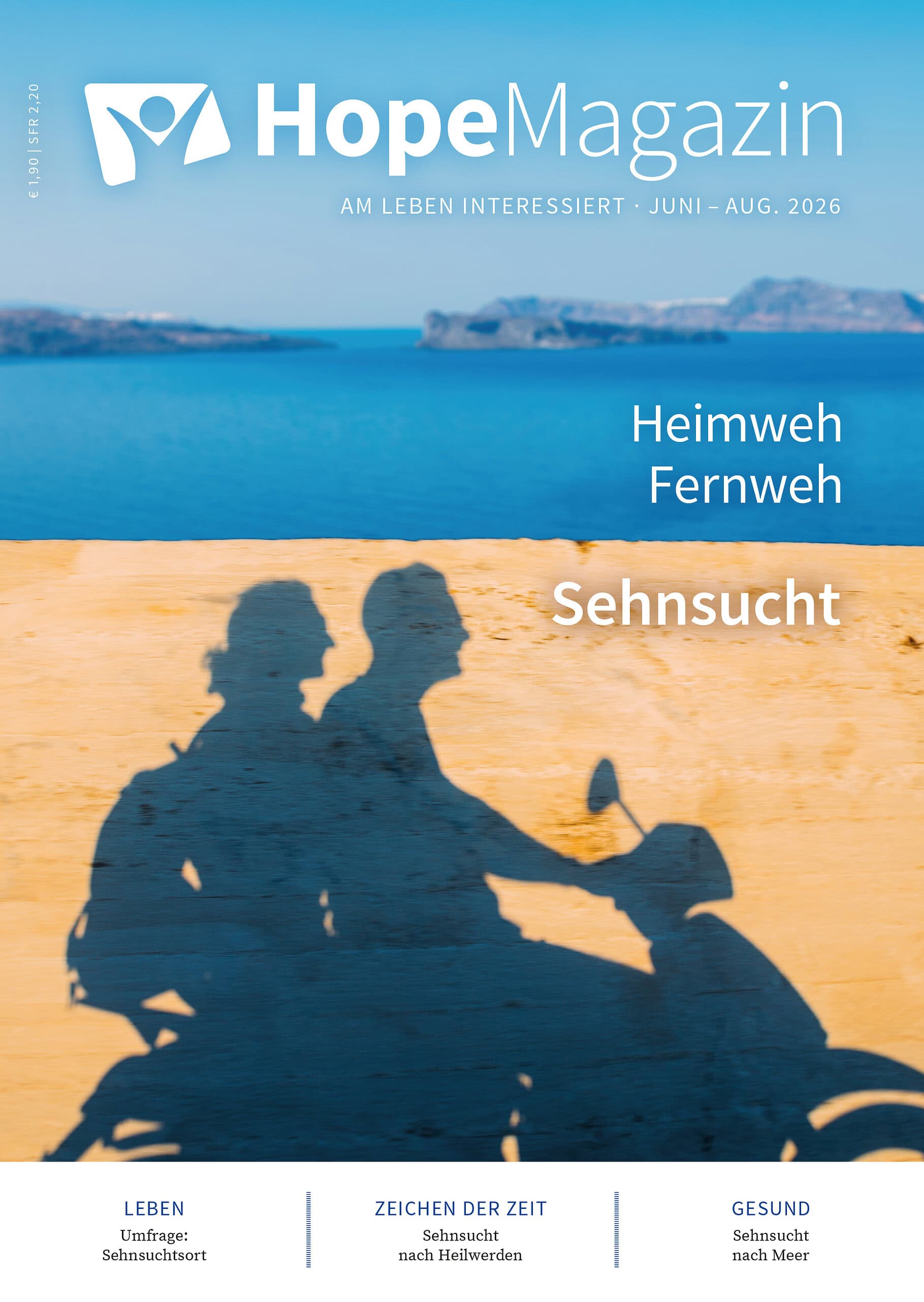 Der Schatten eines Paares auf einem Strand mit Blick auf das Meer, symbolisiert Sehnsucht und Fernweh, passend für das Hope Magazin, das sich mit Lebensfragen, Zeitzeichen und Gesundheit beschäftigt.