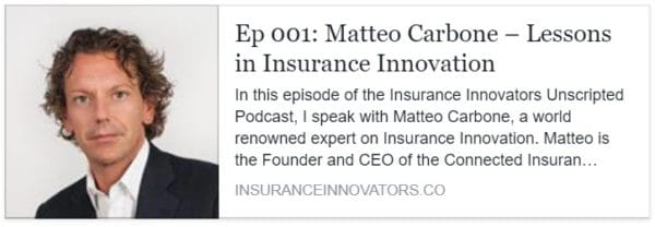 Agency Checklists, MA Insurance News, Mass. Insurance News, MA Insurtech News, Insurtech Boston, Insurance Innovators Unscripted Podcast, Matteo Carbone