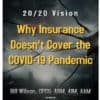 Why Insurance Doesn't Cover the COVID-19 Pandemic