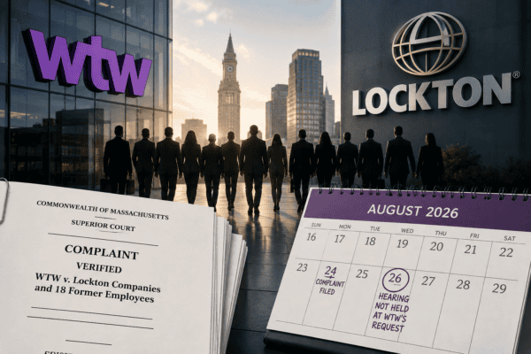 Willis Towers Watson has sued Lockton over the departure of 18 brokerage employees and alleged client solicitation.