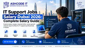 IT Support Jobs Salary Dubai 2026