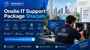 Onsite IT Support Package Sharjah