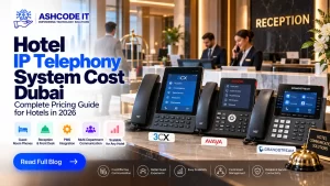 Hotel IP Telephony System Cost Dubai