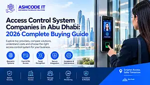 Access Control System Companies in Abu Dhabi