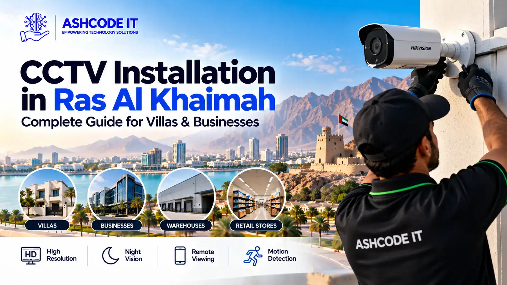 CCTV Installation in Ras Al Khaimah