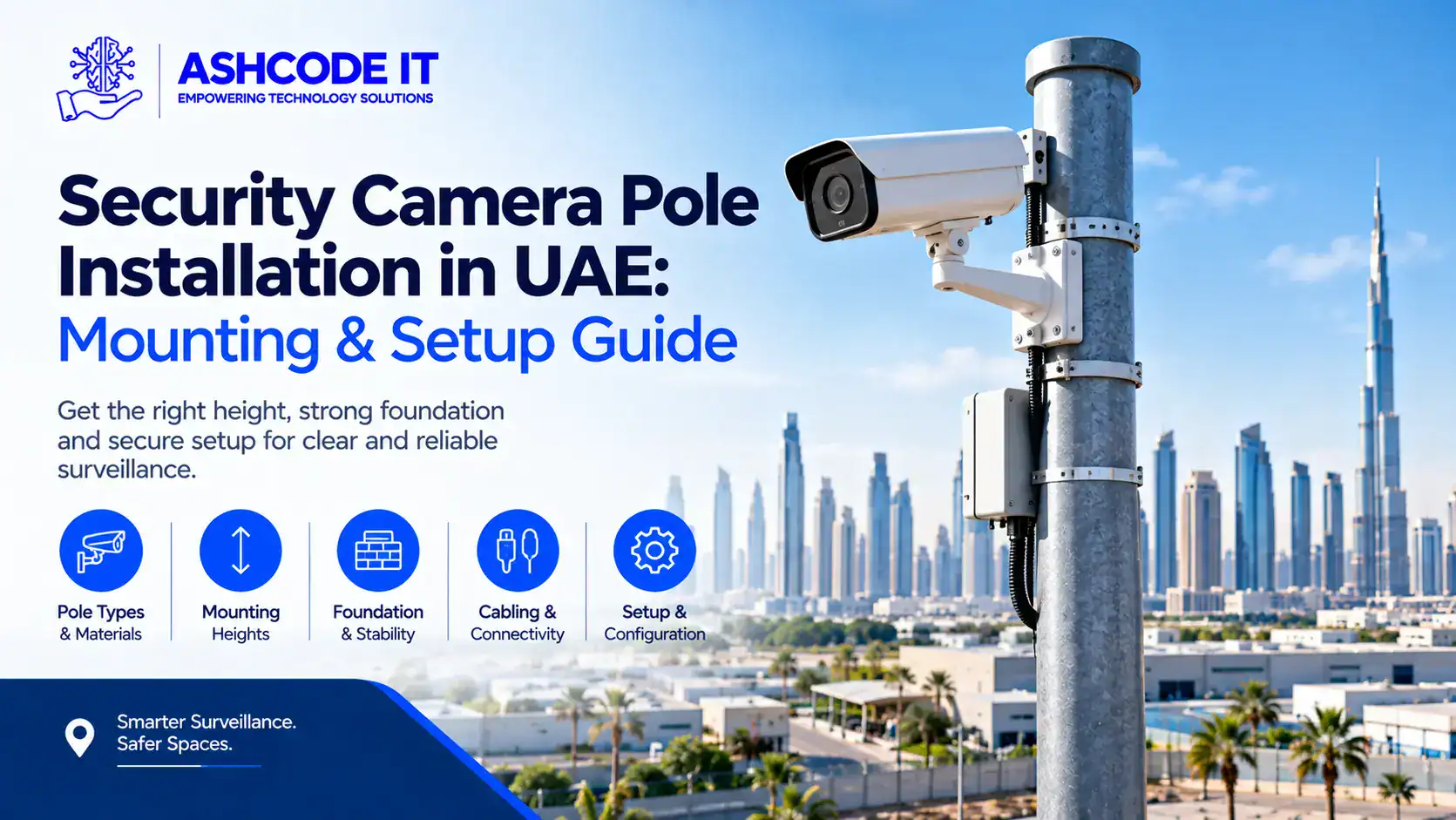 Security Camera Pole Installation in UAE