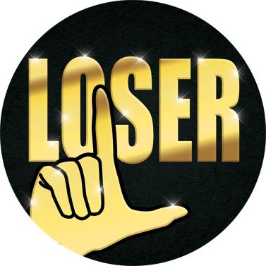 4" Loser Famous Insert