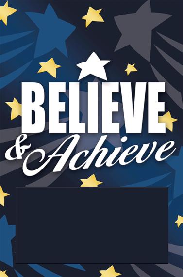 Believe & Achieve Showstopper Mylar