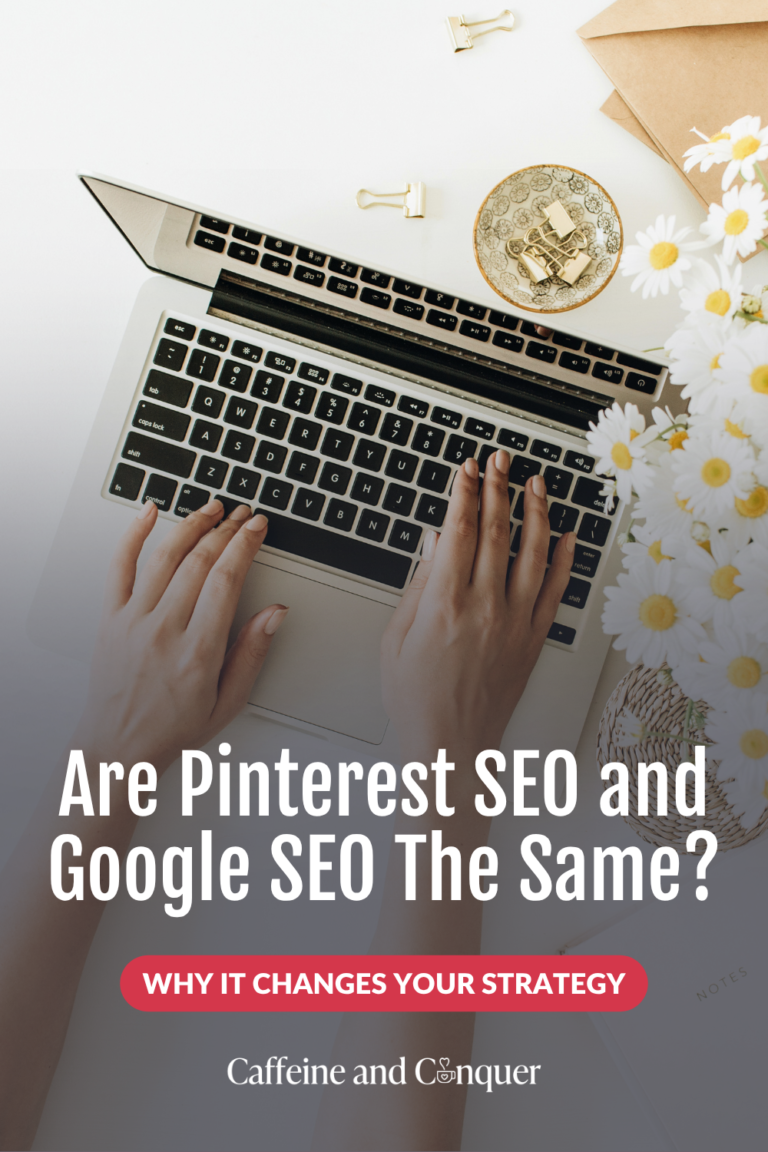 A Pinterest pin image with text overlay that reads "Are Pinterest SEO and Google SEO The Same?"