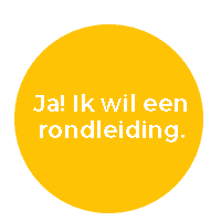 Ja, ik wil een rondleiding