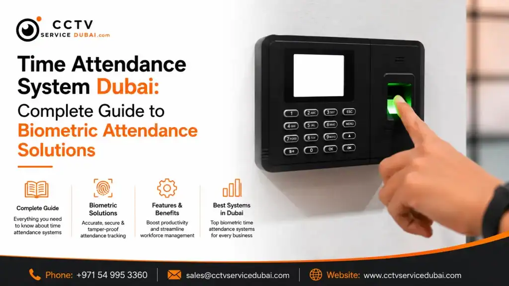 Featured Image of the Blog Time Attendance System in Dubai: Complete Guide to Biometric Attendance Solutions