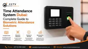Featured Image of the Blog Time Attendance System in Dubai: Complete Guide to Biometric Attendance Solutions
