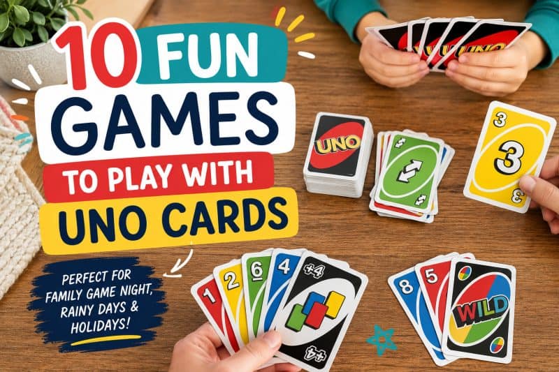 Fun Games to Play With Uno