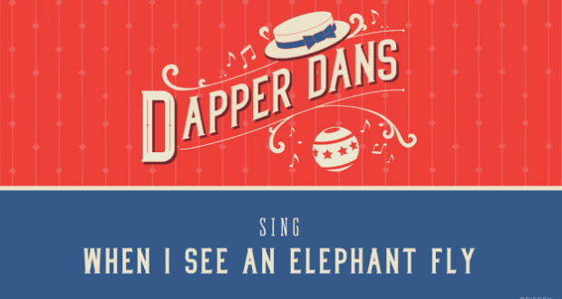 Red and blue poster showcases the Dapper Dans singing "When I See An Elephant Fly," with their signature hat and striped ball.