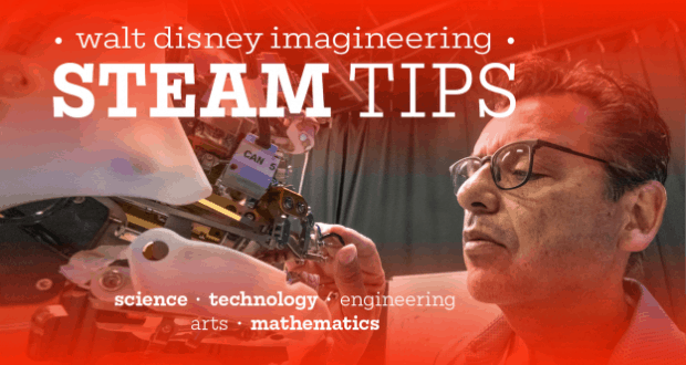 Imagineer building a robot as "Walt Disney Imagineering STEAM Tips" spotlights tech and creativity in Disney innovation.
