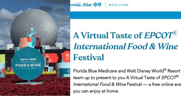 Spaceship Earth stands tall as the iconic centerpiece at EPCOT, next to vibrant signage for the International Food & Wine Festival. Off to the right, details pop up for Florida Blue Medicare’s Virtual Taste event registration.