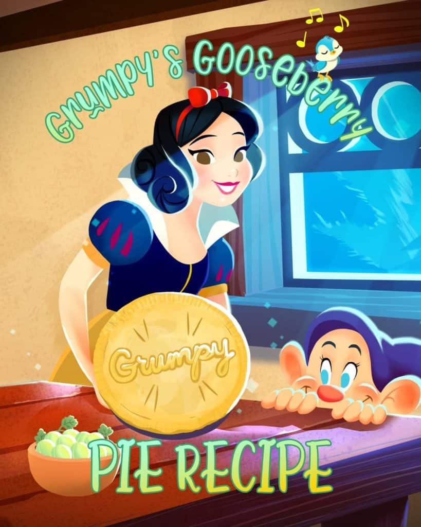 Snow White delights guests at Disneyland by presenting a gooseberry pie, while Grumpy playfully peers over the table, eyeing the gooseberries as the "pie recipe" appears on display.
