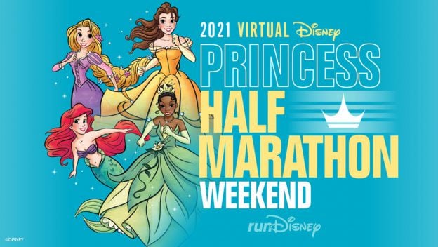 Cinderella, Ariel, Belle, and Rapunzel appear with the phrase "2021 Virtual Disney Princess Half Marathon Weekend" on a blue backdrop, capturing the magic of runDisney’s 2021 virtual event for fans and runners alike.
