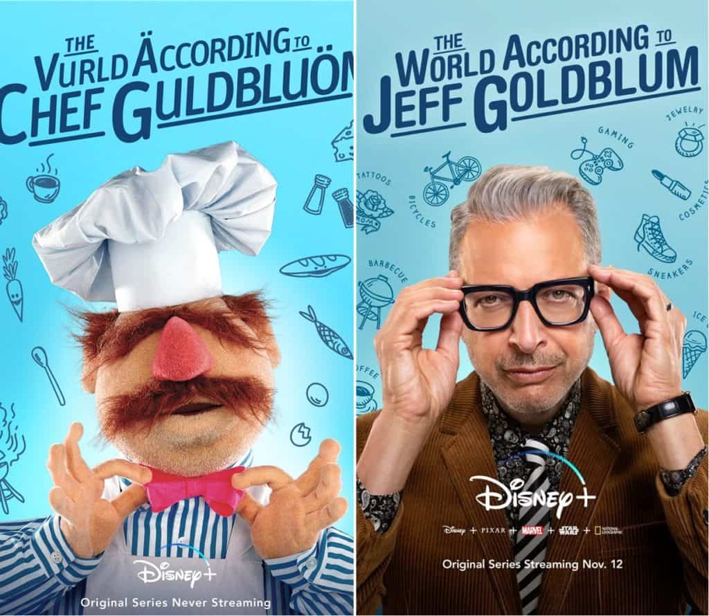 Split image: The Swedish Chef from The Muppets in his signature chef hat on the left; Jeff Goldblum from The World According to Jeff Goldblum adjusting his glasses on the right; Disney+ Originals posters in the background.