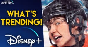 A young hockey player in full gear stands against a vibrant blue background featuring the "What's Trending! Disney+" banner, spotlighting this week’s must-see shows and entertainment on Disney+.