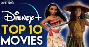 Disney+ Top 10 Movies poster showcases Moana and Raya front and center against a vivid blue backdrop, capturing the excitement of your favorite Disney heroes just like stepping into Adventureland or strolling through Fantasyland, ideal for planning your next movie marathon this March.