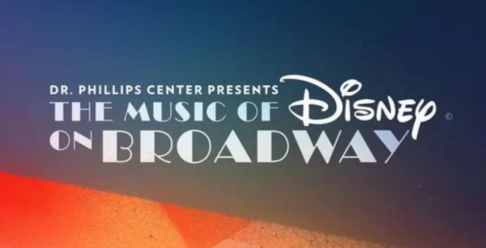 Vibrant gradient background featuring the event title: "The Music of Disney on Broadway." Presented by Dr. Phillips Center as part of the Frontyard Festival in Orlando, this concert invites Disney fans to experience their favorite Broadway hits under the stars, surrounded by the magic and excitement that theme park and entertainment lovers cherish.