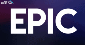 EPIC" stands out in bold white lettering against a dramatic dark purple gradient, evoking the excitement of a Disney Plus original you might spot showcased at Disney’s Hollywood Studios. The Disney Plus logo highlights its streaming home, while the design hints at magical storytelling like the ABC Series with Brittany O'Grady.