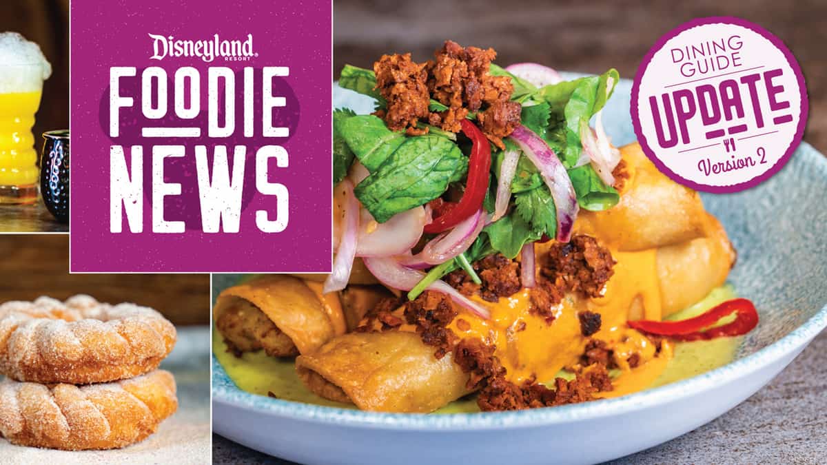 A festive spread of Disneyland enchiladas, churros, and a themed beverage with "Disneyland Foodie News: Dining Guide Update" text—spotlighting the hottest new eats and essential snacks for theme park food lovers.